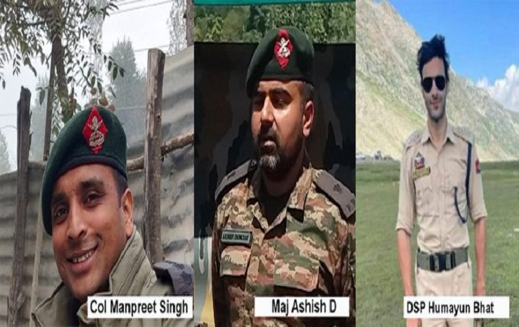 जम्‍मू-कश्‍मीर के अनंतनाग में आतंकवादियों के साथ मुठभेड में सेना के एक कर्नल, एक मेजर तथा जम्‍मू-कश्‍मीर पुलिस के उप-अधीक्षक वीरगति को प्राप्त हुए